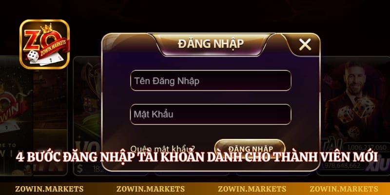 4 bước đăng nhập tài khoản dành cho thành viên mới