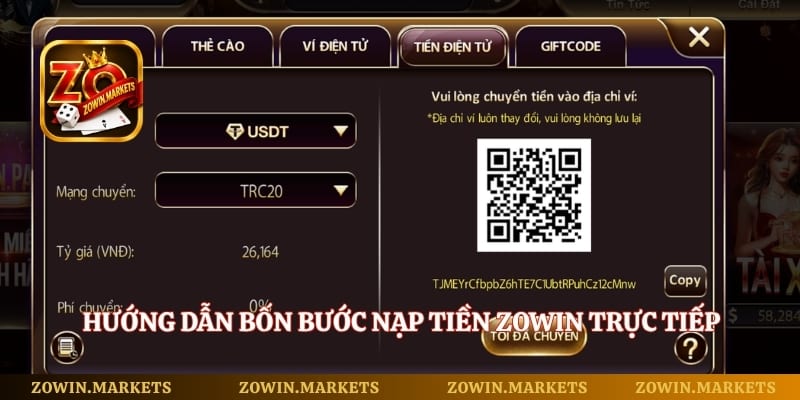 Hướng dẫn bốn bước nạp tiền Zowin trực tiếp trên tài khoản