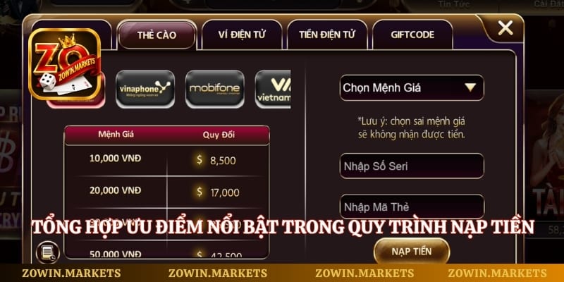 Tổng hợp ưu điểm nổi bật trong quy trình nạp tiền Zowin